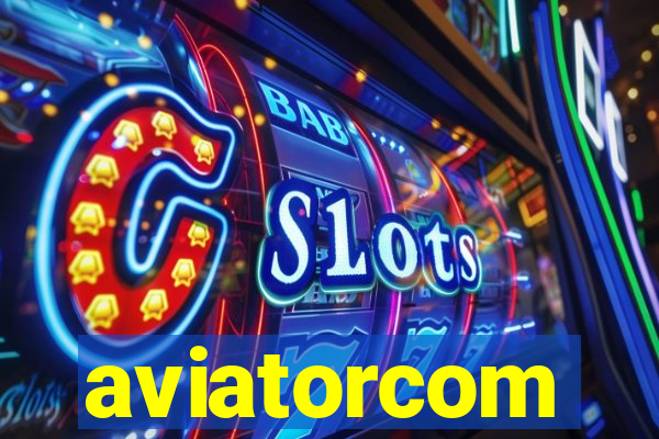 aviatorcom