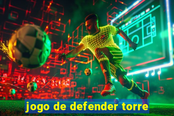 jogo de defender torre