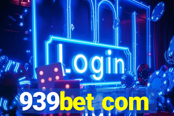 939bet com