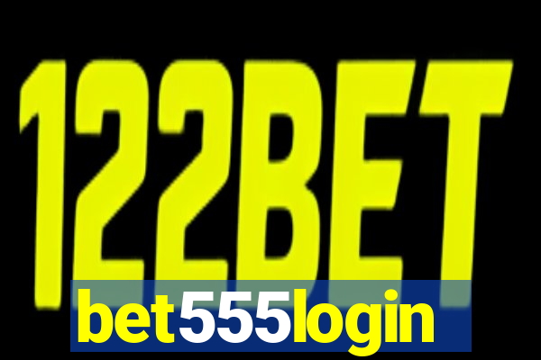 bet555login