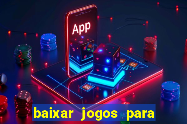 baixar jogos para xbox 360 lt 3.0