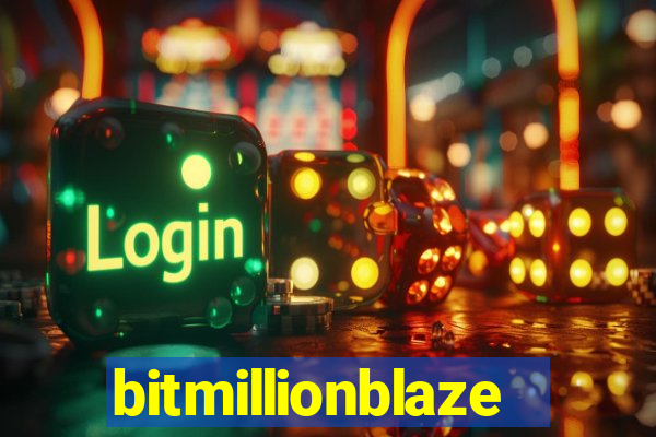 bitmillionblaze