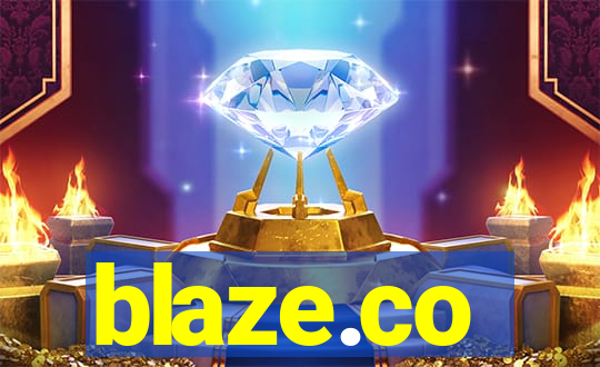 blaze.co