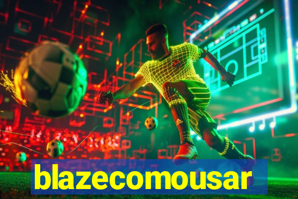 blazecomousar