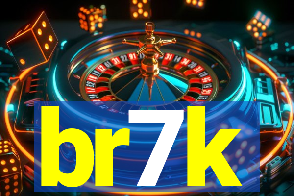 br7k