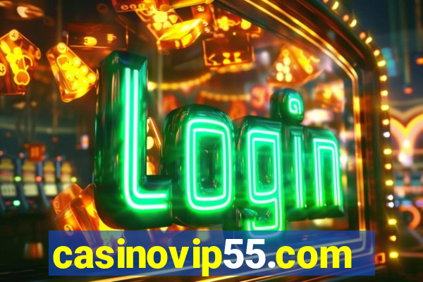 casinovip55.com