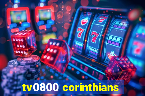 tv0800 corinthians