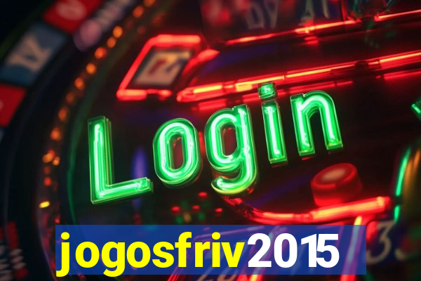 jogosfriv2015