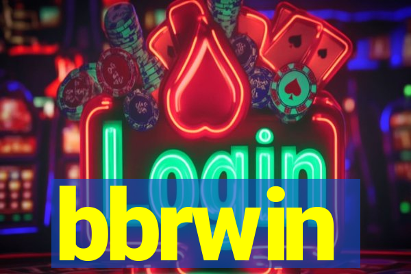 bbrwin