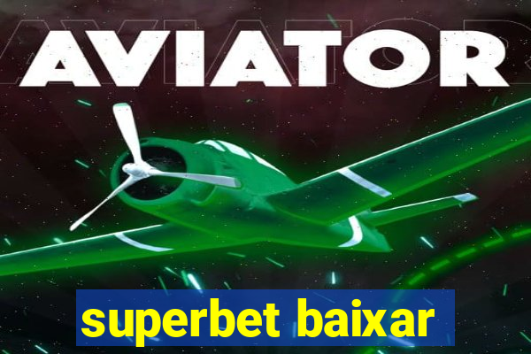 superbet baixar