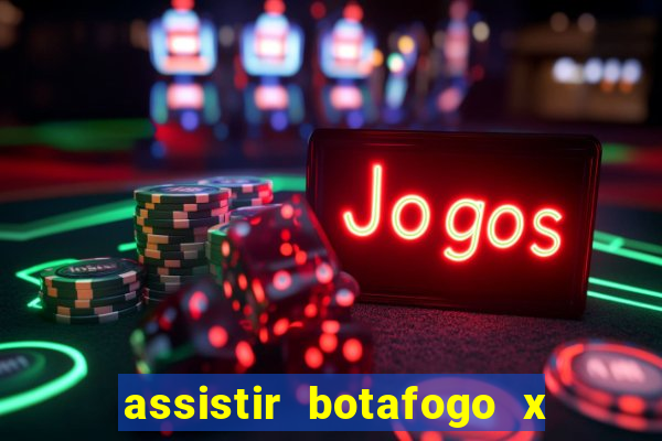 assistir botafogo x santos futemax