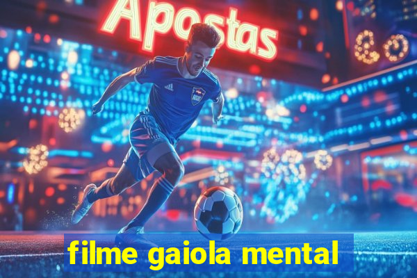 filme gaiola mental