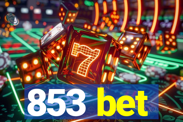 853 bet