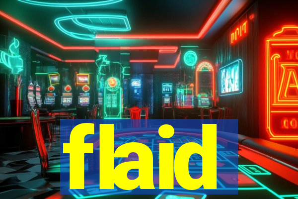 flaid