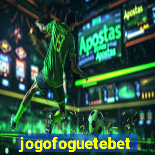 jogofoguetebet