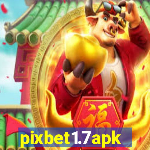 pixbet1.7apk