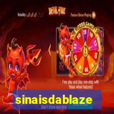 sinaisdablaze