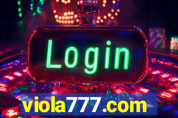 viola777.com