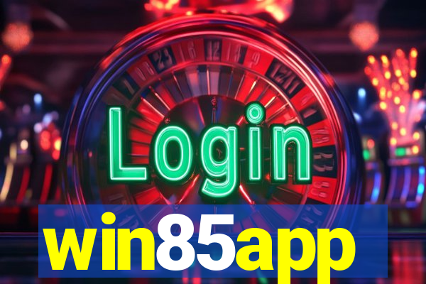 win85app